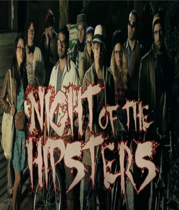 Night of the Hipsters (2013)