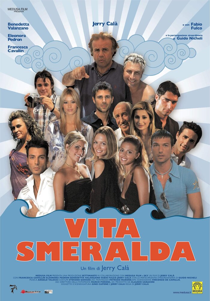 Vita Smeralda (2006)