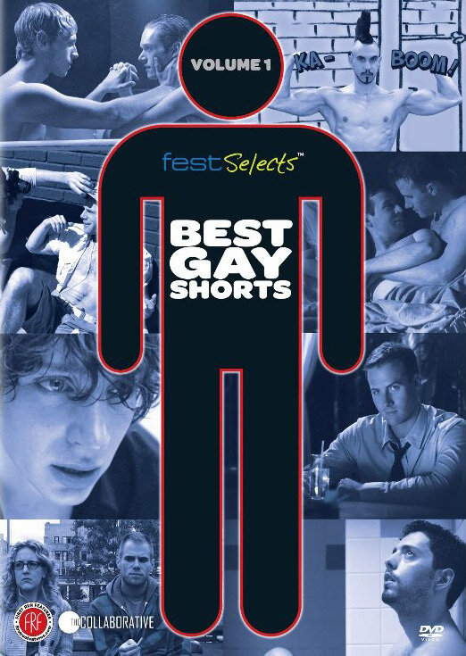 Fest Selects: Best Gay Shorts, Vol. 1 (2011)