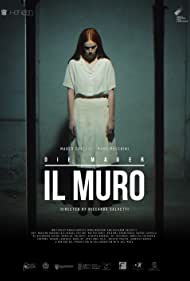 Il Muro - Die Mauer (2019)