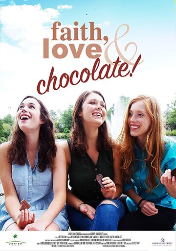 Faith, Love & Chocolate (2018)