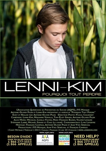 Lenni-Kim: Pourquoi tout perdre (2015)