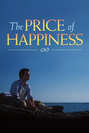 The Price of Happiness (2011)